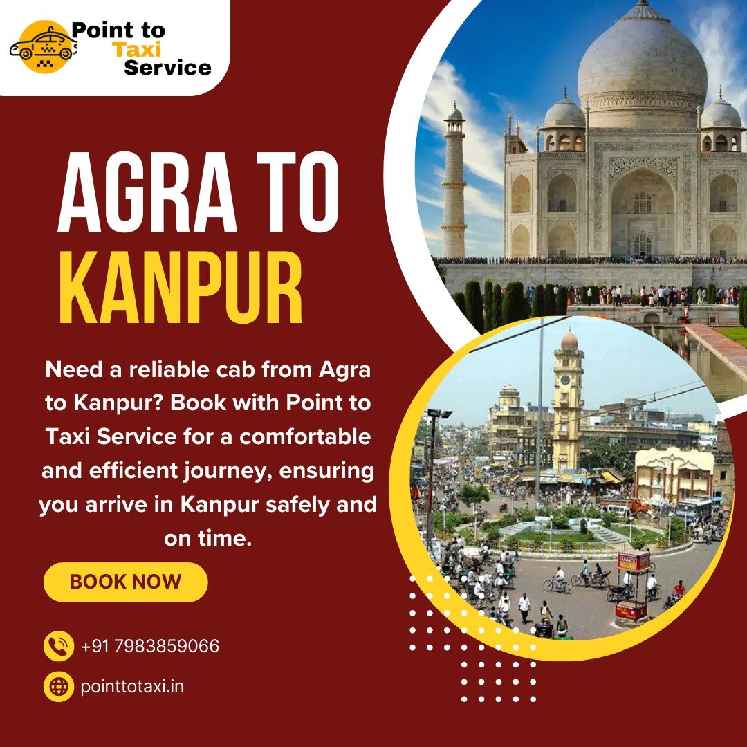 Agra to Kanpur Taxi Service